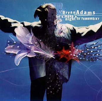 Bryan Adams - Let's Make A Night To Remember
